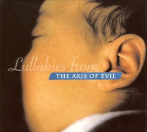 Diverse – Lullabies From The Axis Of Evil