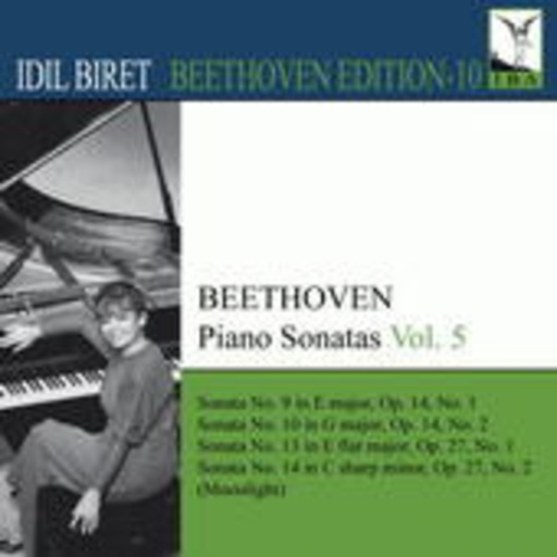 Idil Biret – Beethoven Edition 10: Piano Sonatas Vol. 5