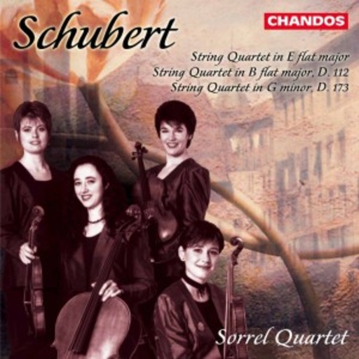 Sorrel Quartett – Streichquartette B-Dur/g-moll D 173/Es-Dur D 87