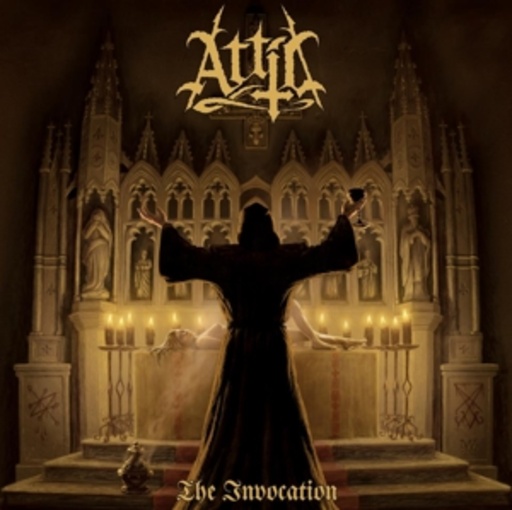 Attic – The Invocation