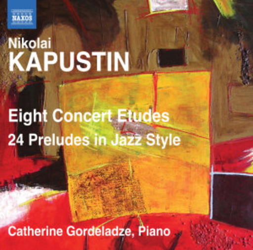 Catherine Gordeladze – Eight Concert Etudes/24 Preludes In Jazz Style