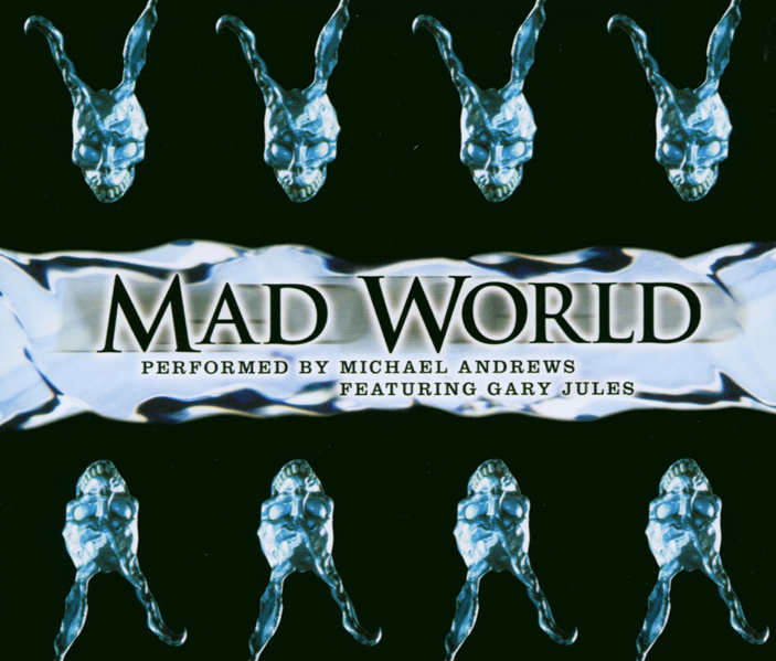 Michael Andrews feat. Gary Jules – Mad World