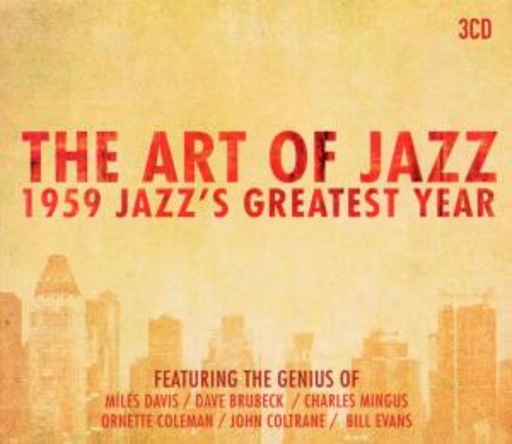 Diverse – The Art Of Jazz - 1959 Jazz's Greatest Year