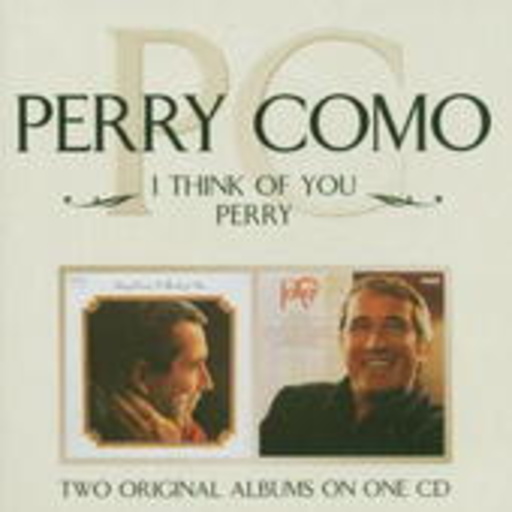 Perry Como – I Think Of You/Perry