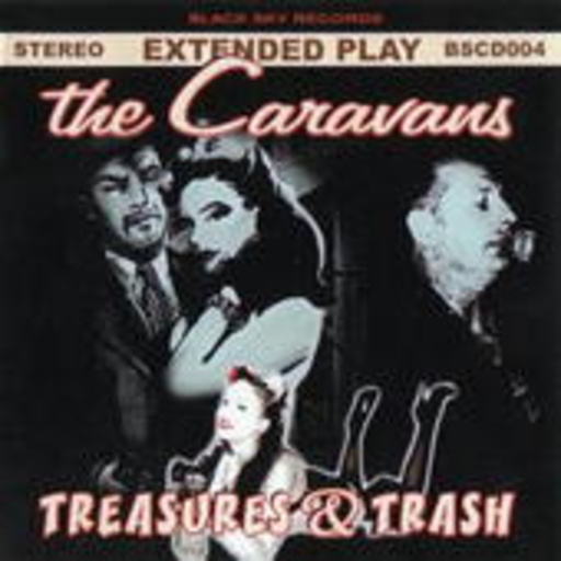 The Carvans – Treasures & Trash