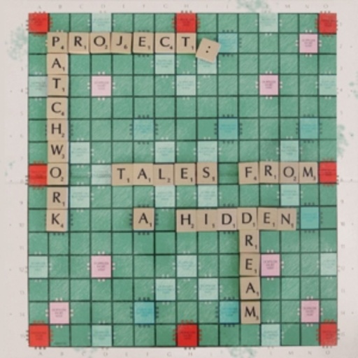 Project: Patchwork – Tales From A Hidden Dream