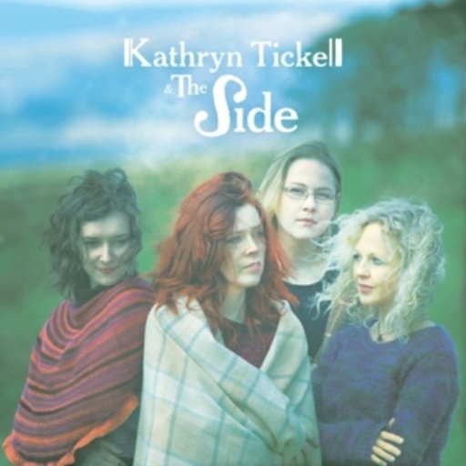 Kathryn Tickell – Kathryn Tickell & The Side