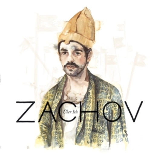 Zachov – Über ich