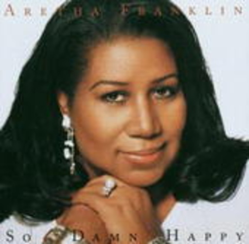 Aretha Franklin – So Damn Happy