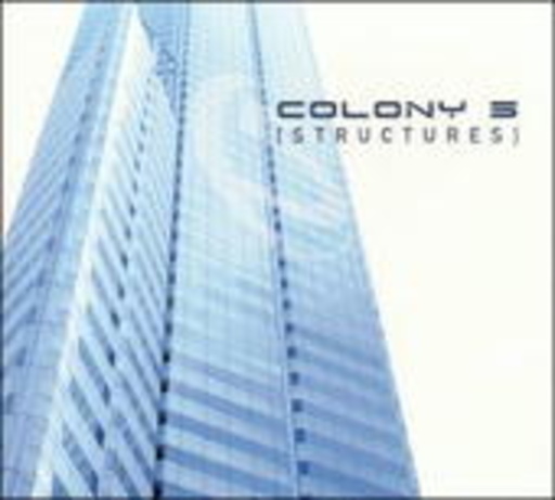 Colony 5 – Structures