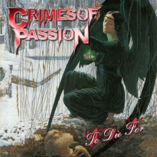 Crimes Of Passion – To Die For
