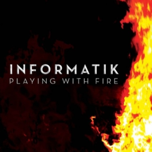 Informatik – Playing With Fire