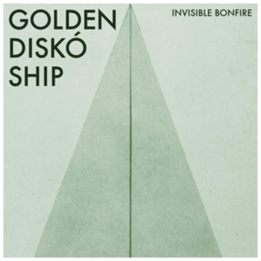 Golden Disko Ship – Invisible Bonfire