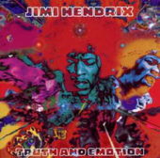Jimi Hendrix – Truth And Emotion
