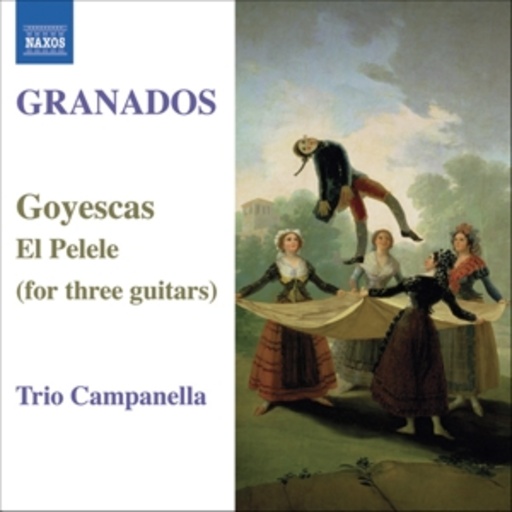 Trio Campanella – Goyescas/El Pelele