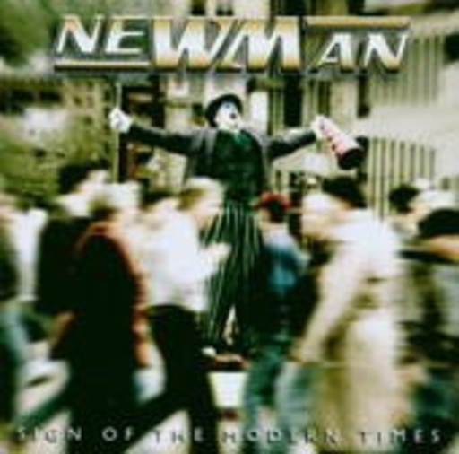 Newman – Sign Of The Modern Times