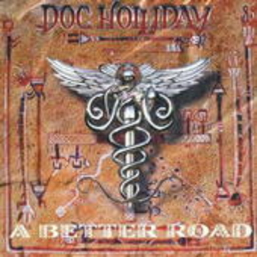 Doc Holliday – A Better Road