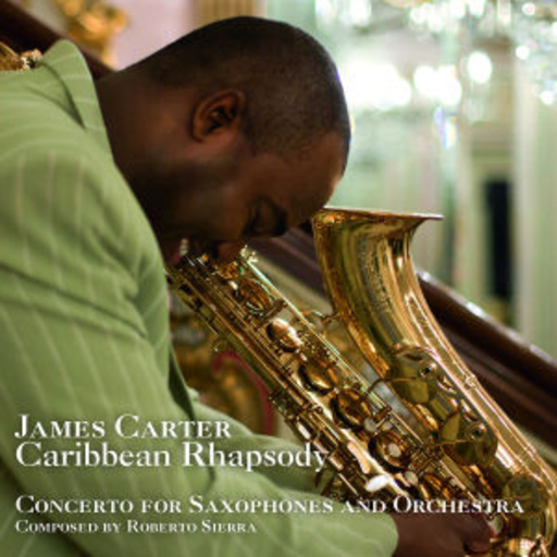 James Carter – Caribbean Rhapsody