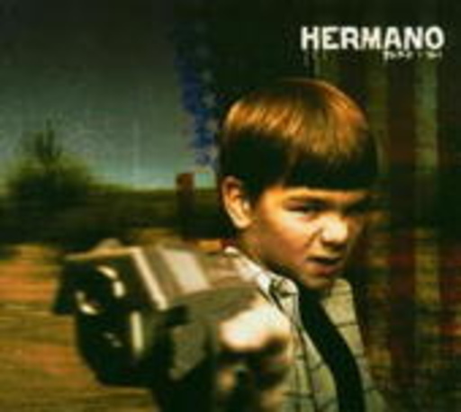 Hermano – Dare I Say....