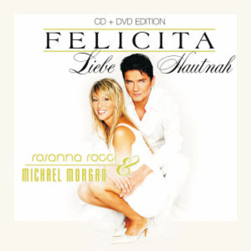 Rosanna Rocci & Michael Morgan – Felicitá