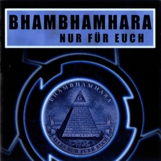 Bhambhamhara – Nur für euch EP
