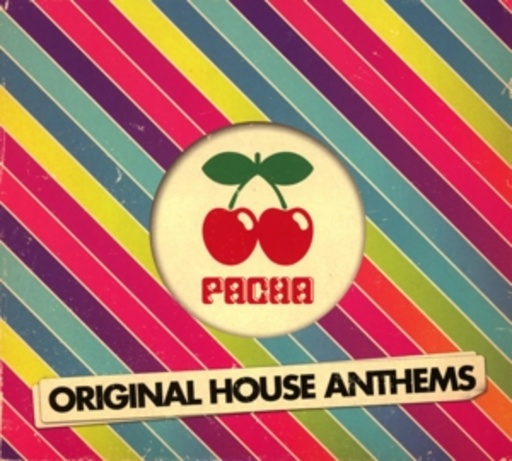 Diverse – Pacha Original House Anthems