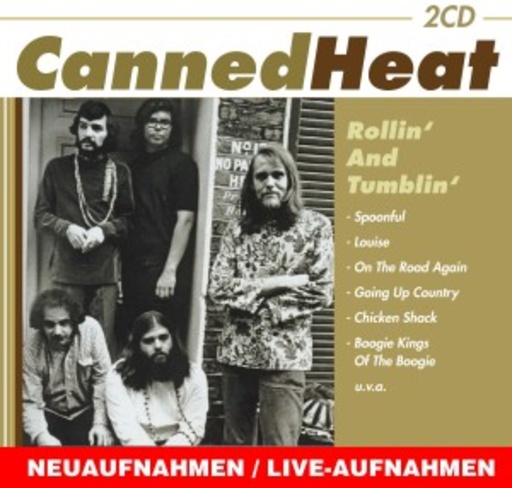 Canned Heat – Rollin' And Tumblin'