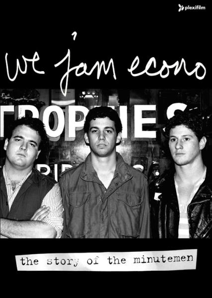 Minutemen – We Jam Econo