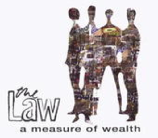 The Law – A Measure Of Wealth