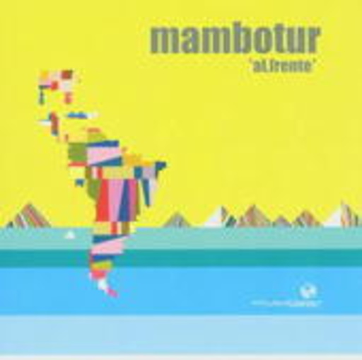 Mambotur – Al Frente