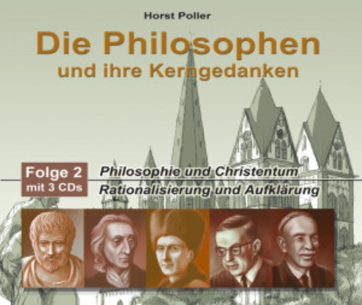 Diverse – Die Philosophen und ihre Kerngedanken - Folge 2