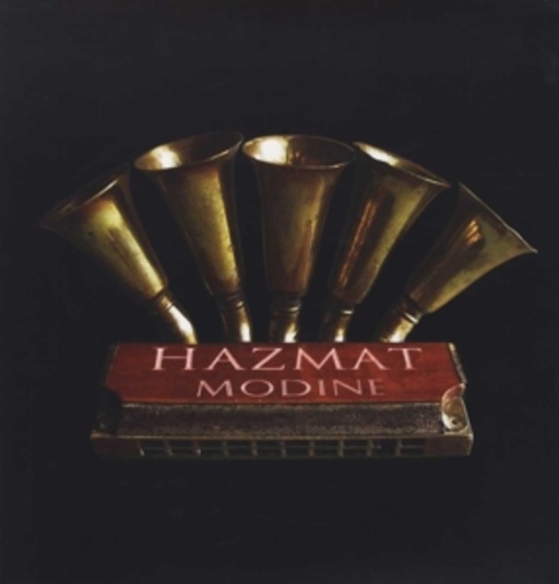 Hazmat Modine – Hazmat Modine