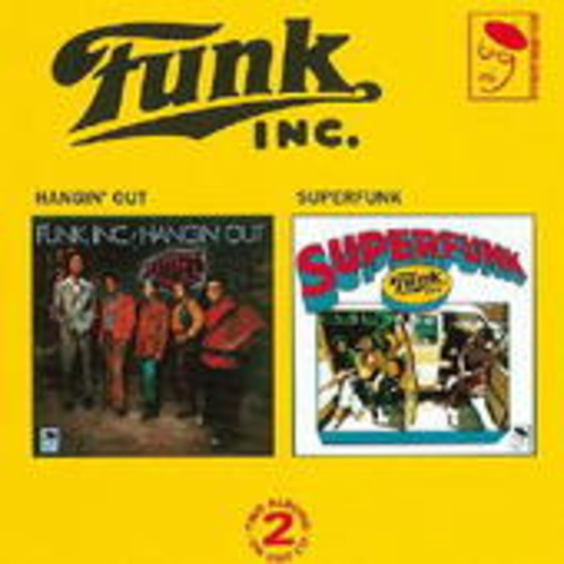 Funk Inc. – Hangin' Out/Superfunk