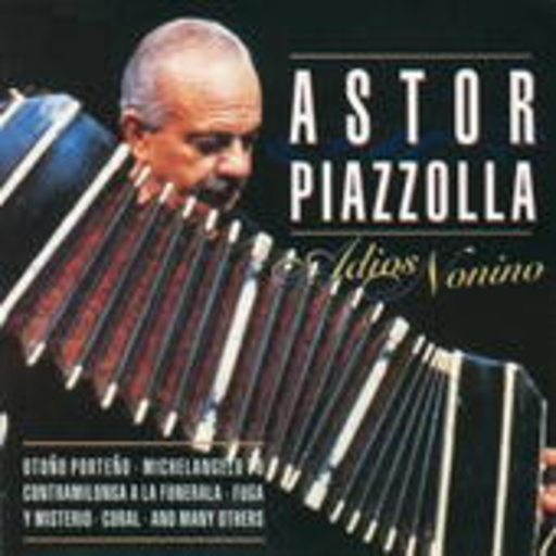 Astor Piazzolla Con Orchestra – Adios Nonino