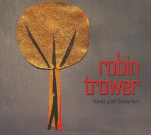 Robin Tower – Roots & Branches