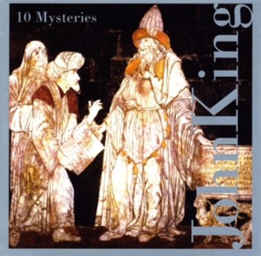 John King/Crucible – 10 Mysteries
