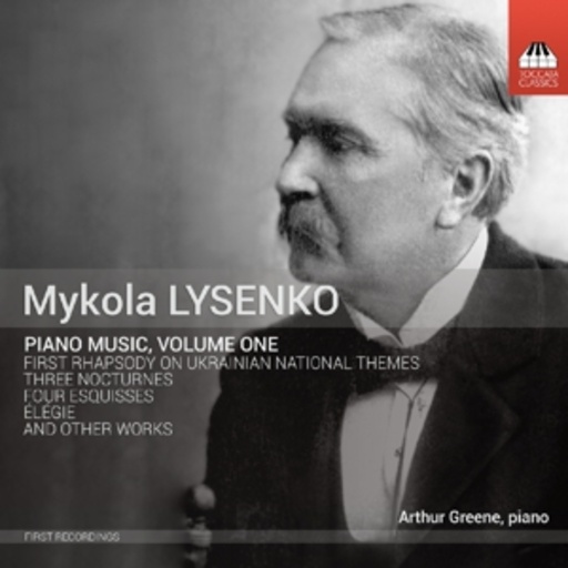 Arthur Greene – Piano Music, Volume One
