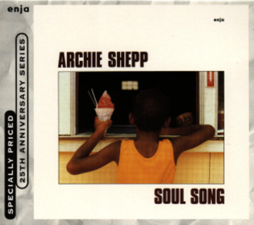 Archie Shepp Quartet – Soul Song