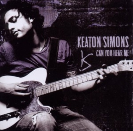 Keaton Simons – Can You Hear Me