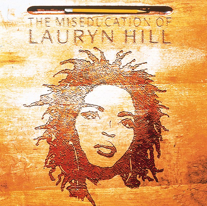 Lauryn Hill – The Miseducation Of Lauryn Hill