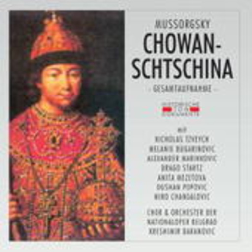 Kreshimir Baranovic – Chowanschtschina (Gesamtaufnahme 1954)