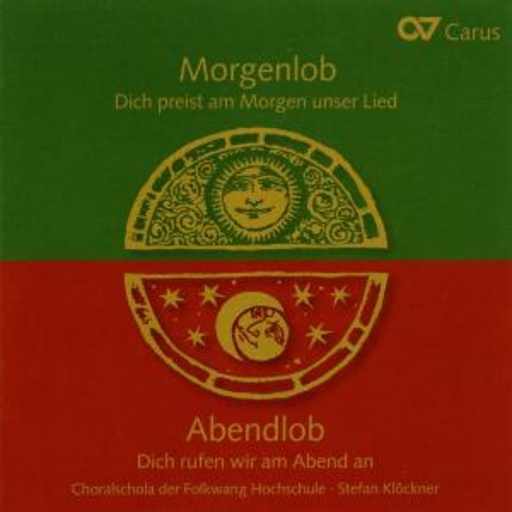 Morgenlob/Abendlob