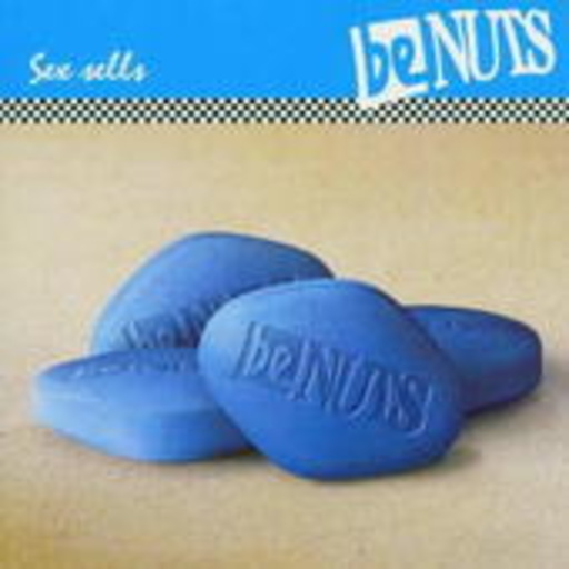 BeNuts – Sex Sells