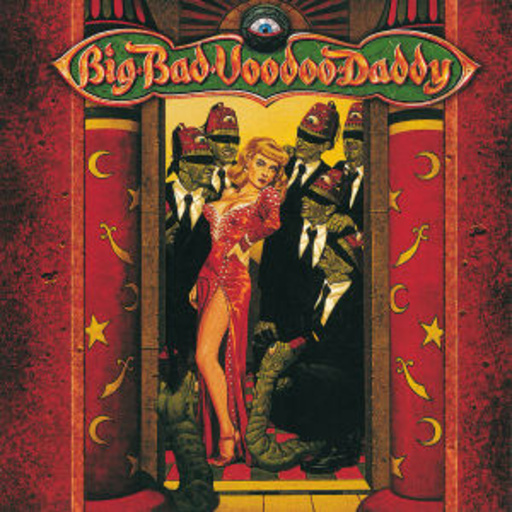 Big Bad Voodoo Daddy – This Beautiful Life