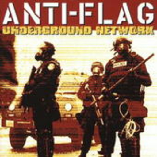 Anti-Flag – Underground Network