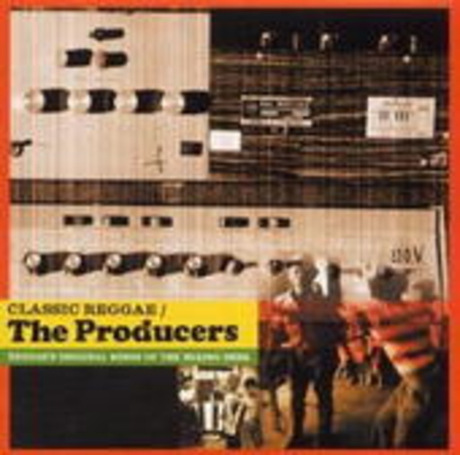 Classic Raggae – The Producers