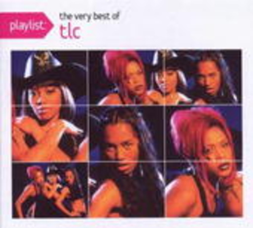 TLC – Playlist - The Very Best Of TLC