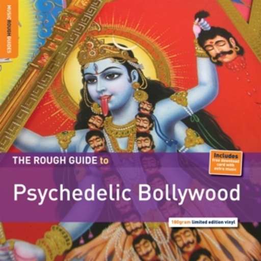 Diverse – The Rough Guide To Psychedelic Bollywood
