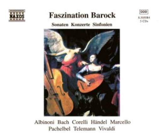 Diverse – Faszination Barock - Sonaten, Konzerte Sinfonien