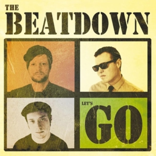 The Beatdown – Let's Go EP